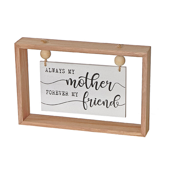 Framed Hanging Wood Sign Mother Forever My Friend