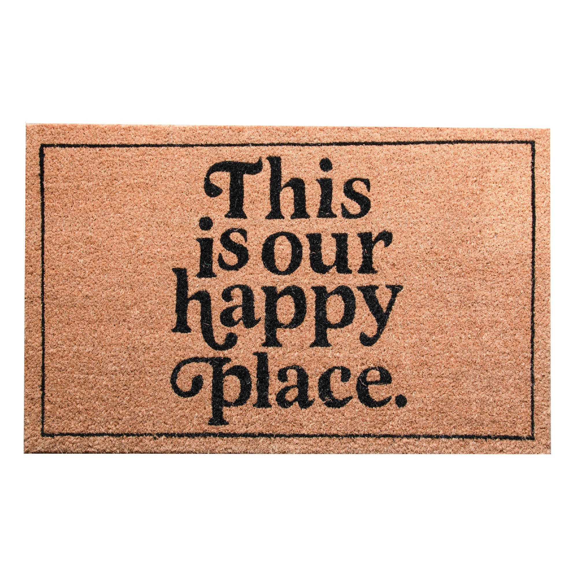 Coir Door Mat "This Is Our Happy Place" Design