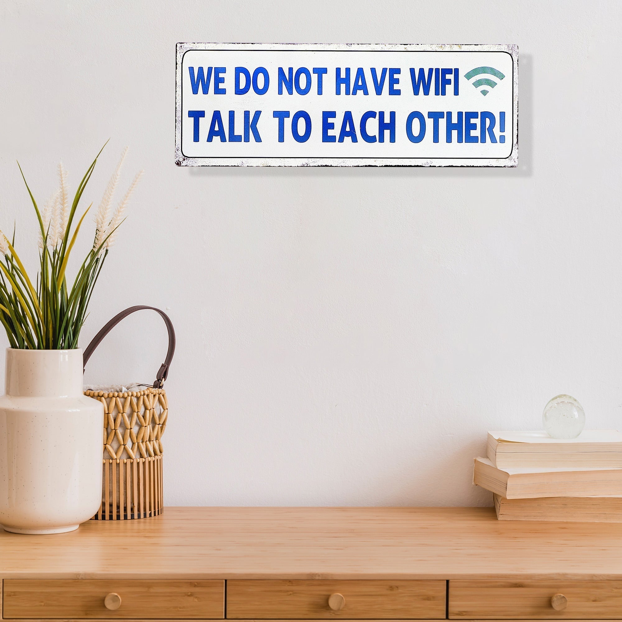 Embossed Metal Wall Sign We Do Not Have Wifi Talk To Each Other, Funny Home Wall Decor
