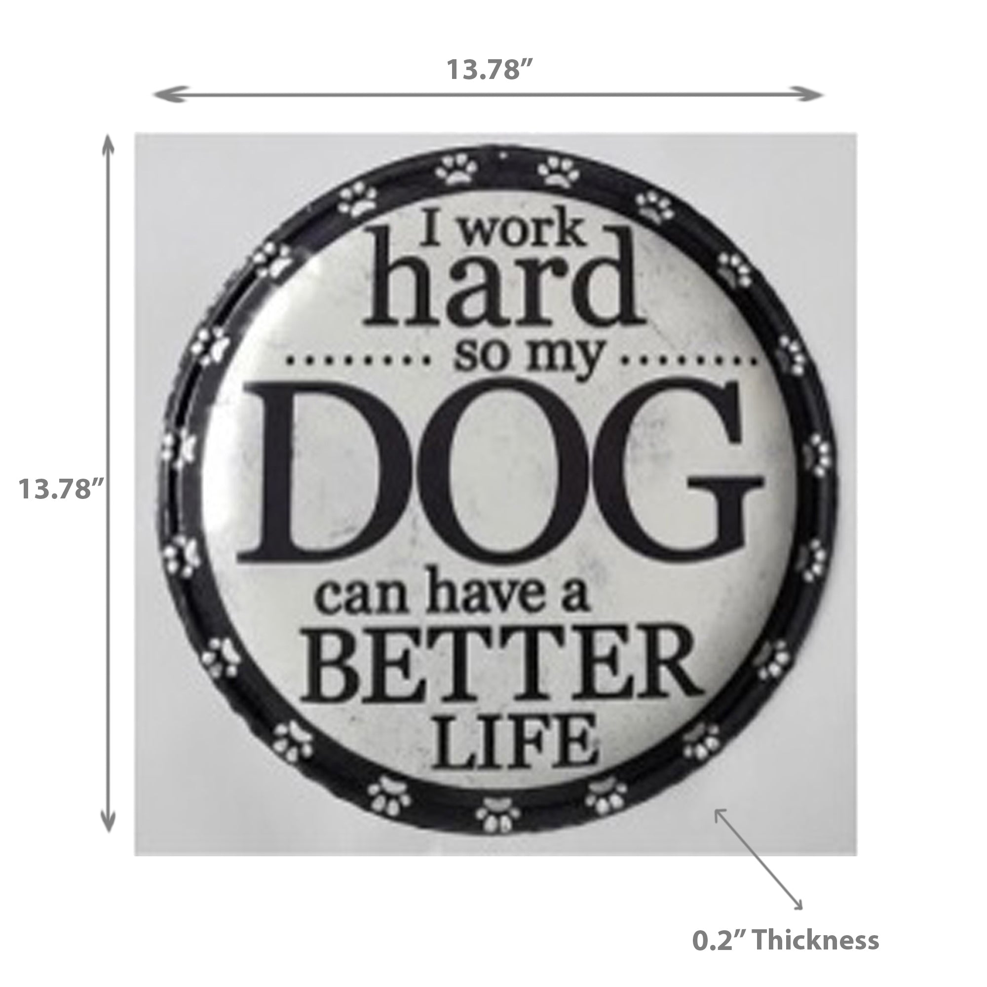 Embossed Round Metal Wall Sign For My Dog
