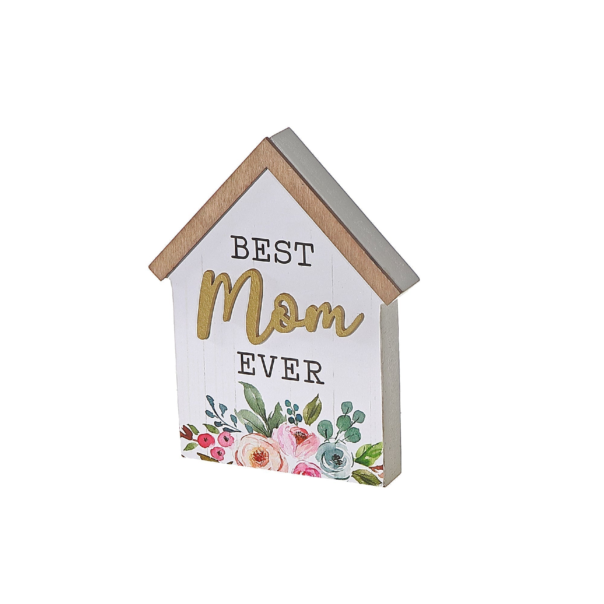 Wood House Shaped Block Decor Best Mom Ever, Family Gift Wall Decoration