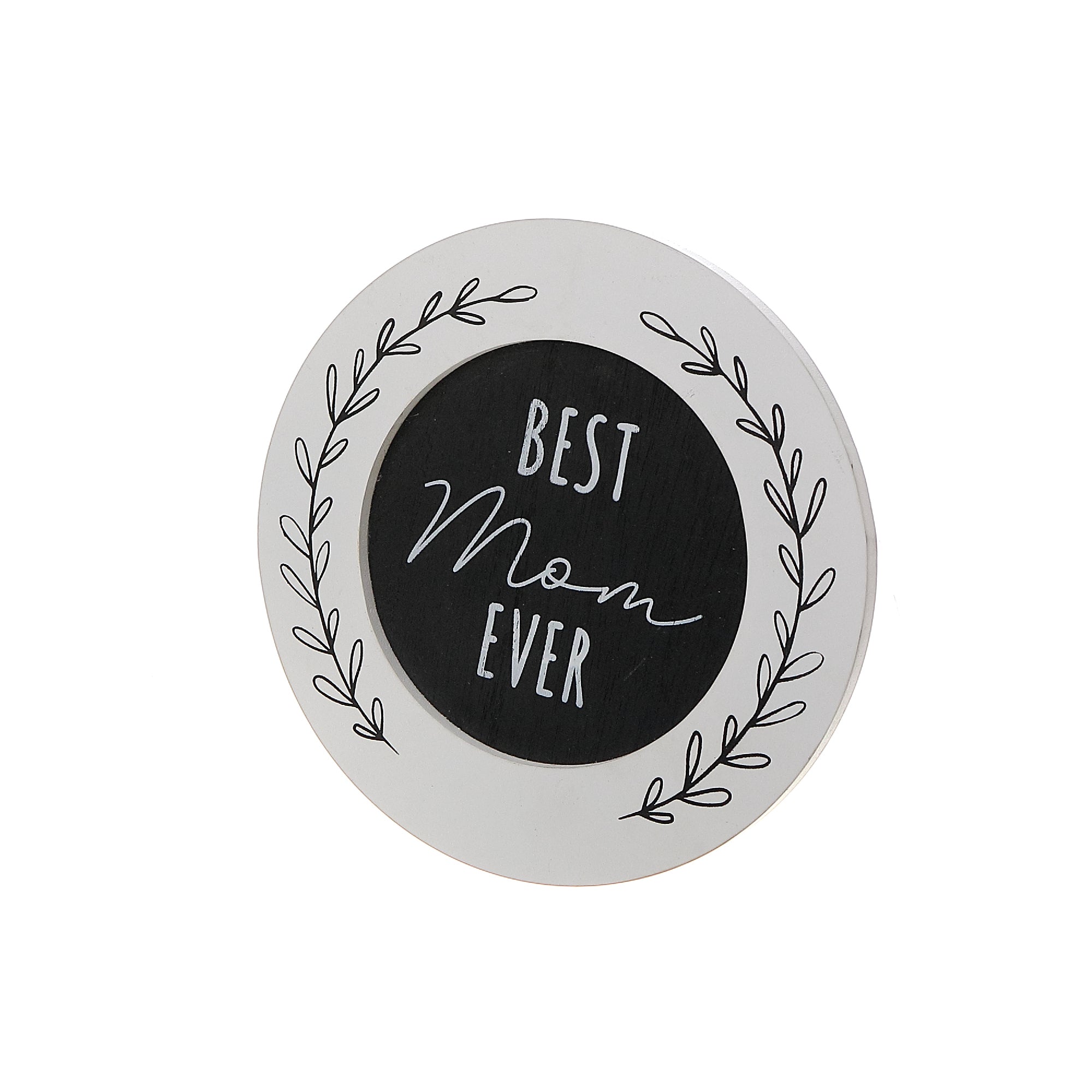 Wood Round Block Decor Best Mom Ever, Inspirational Mom Wall Decor