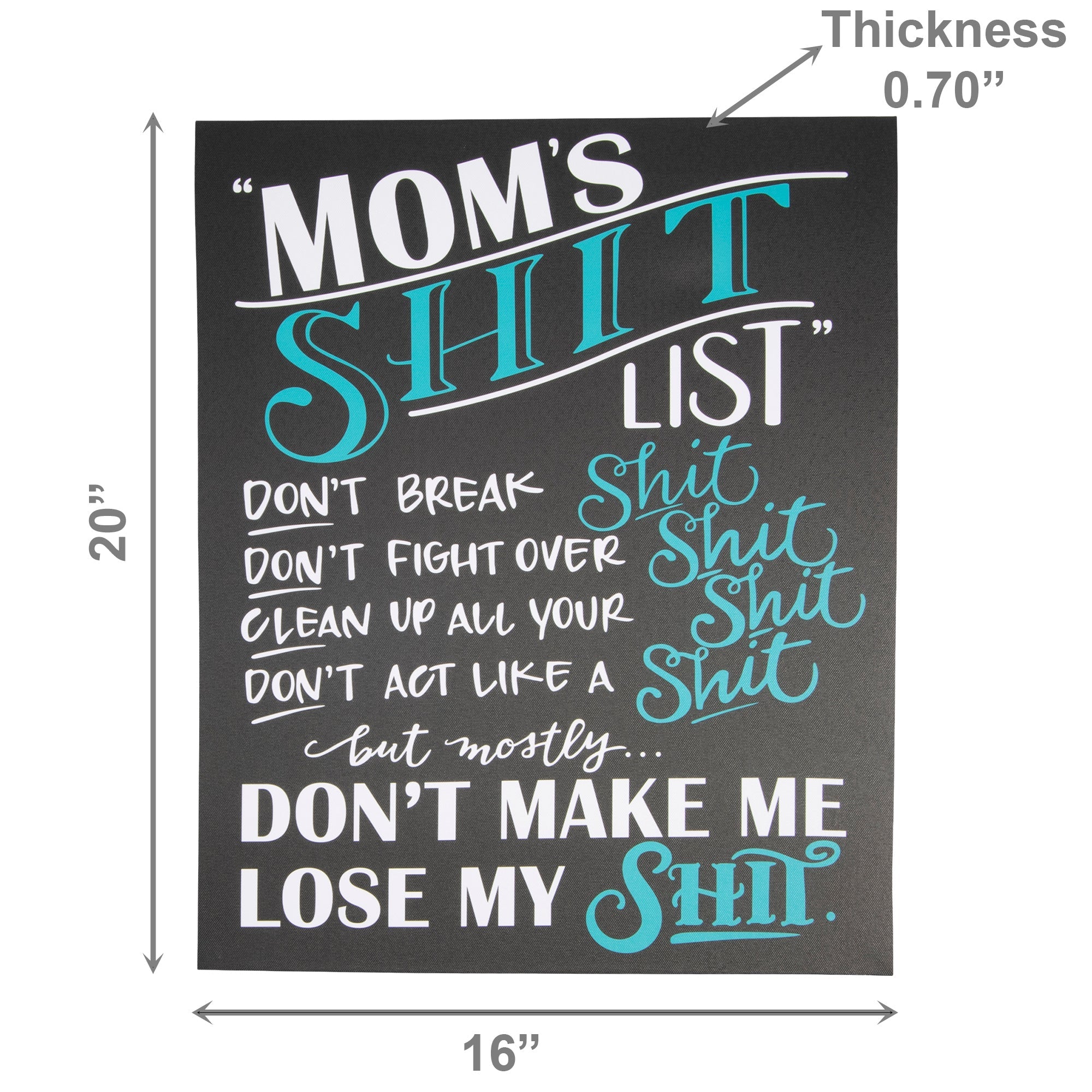 Humorous Canvas Wall Sign “Mom’s Shit List”