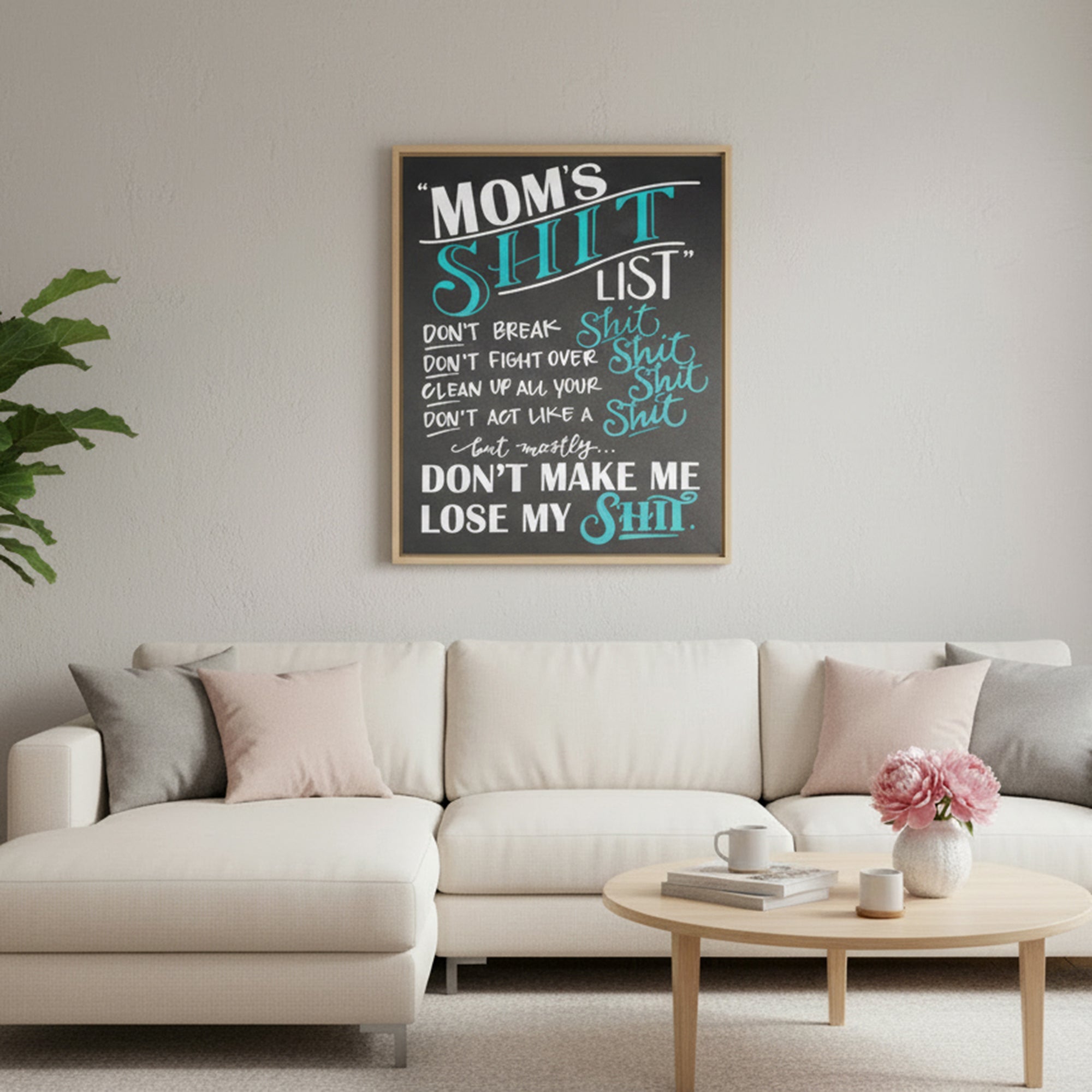 Humorous Canvas Wall Sign “Mom’s Shit List”