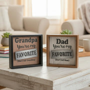 Assorted Wood Shadow Blocks “You’re My Favorite, Don’t Tell” - Set of 2