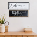 Framed Wooden Sign Welcome Together - Set of 2