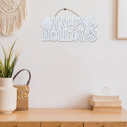 Wooden Happy Holidays Wall Hanger – Christmas Holiday Decor
