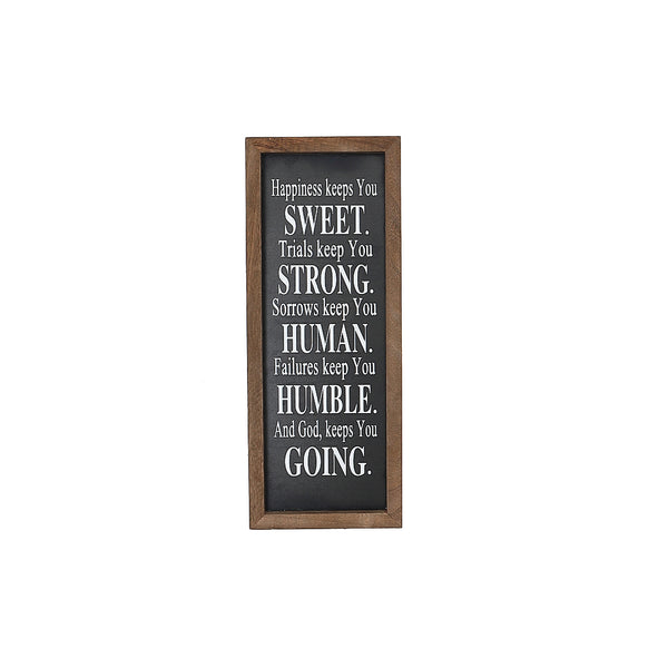 Framed Rect. Wood Sign God Keeps You Going